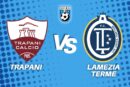 trapani-lamezia-terme-diretta-tabellino