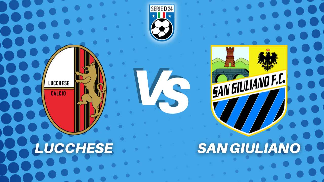 https://www.seried24.com/wp-content/uploads/2025/09/Lucchese-San-Giuliano-Diretta.jpg