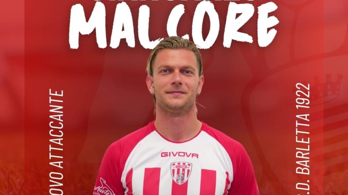 Malcore Barletta-ufficialità in evidenza